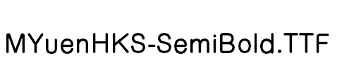 MYuenHKS-SemiBold MYuenHKS-SemiBold