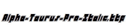 Alpha-Taurus-Pro-Italic