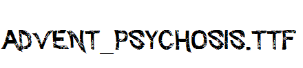 Advent_Psychosis
