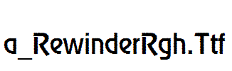 a_RewinderRgh