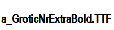 a_GroticNrExtraBold