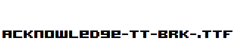 Acknowledge-TT-BRK-