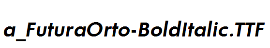 a_FuturaOrto-BoldItalic