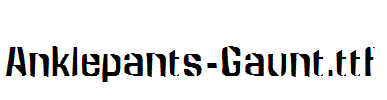 Anklepants-Gaunt