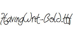 HavingWrit-Bold