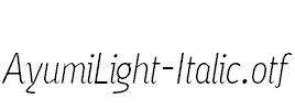 AyumiLight-Italic