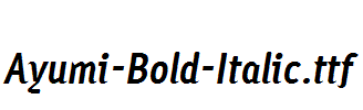 Ayumi-Bold-Italic