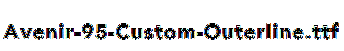 Avenir-95-Custom-Outerline
