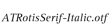 ATRotisSerif-Italic