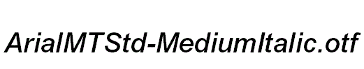 ArialMTStd-MediumItalic