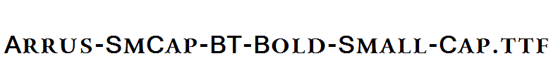 Arrus-SmCap-BT-Bold-Small-Cap