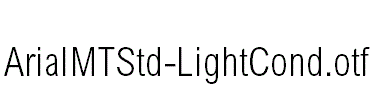 ArialMTStd-LightCond