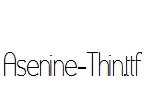 Asenine-Thin