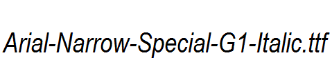 Arial-Narrow-Special-G1-Italic