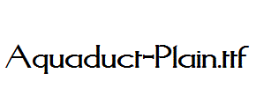 Aquaduct-Plain