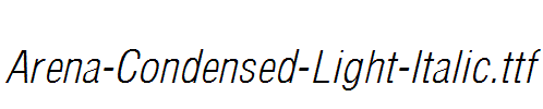 Arena-Condensed-Light-Italic