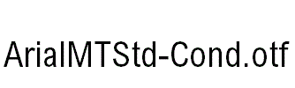ArialMTStd-Cond