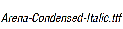 Arena-Condensed-Italic