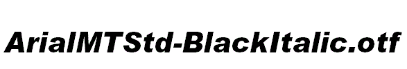 ArialMTStd-BlackItalic
