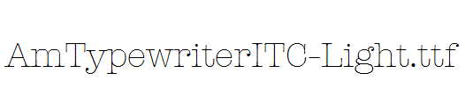 AmTypewriterITC-Light