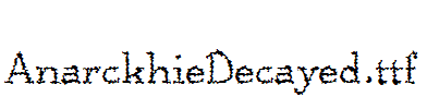 AnarckhieDecayed