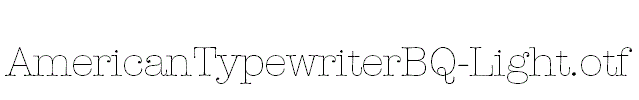 AmericanTypewriterBQ-Light