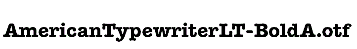 AmericanTypewriterLT-BoldA