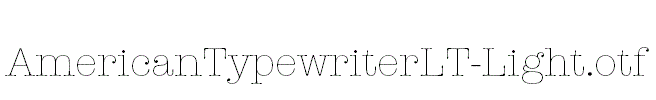 AmericanTypewriterLT-Light