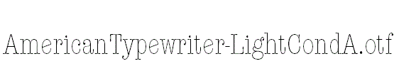 AmericanTypewriter-LightCondA