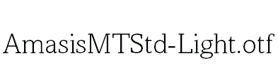 AmasisMTStd-Light