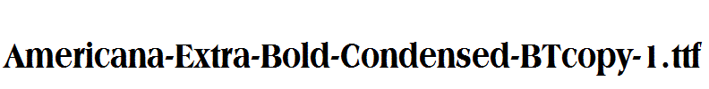 Americana-Extra-Bold-Condensed-BTcopy-1