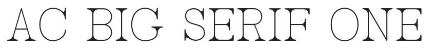 AC Big Serif One.otf字体下载