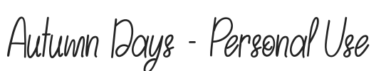Autumn Days - Personal Use.otf字体下载