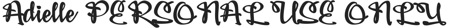 Adielle PERSONAL USE ONLY.ttf字体下载