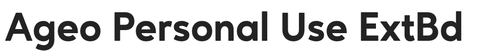 Ageo Personal Use ExtBd.otf字体下载
