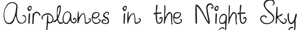 Airplanes in the Night Sky.ttf字体下载