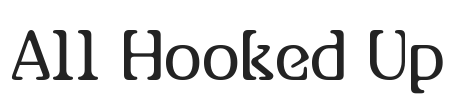 All Hooked Up.ttf字体下载