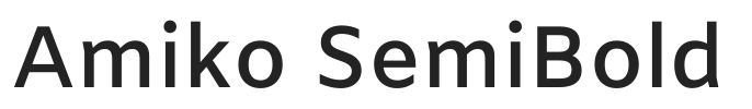 Amiko SemiBold.ttf字体下载