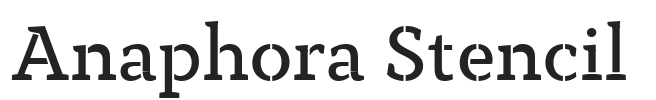 Anaphora Stencil.ttf字体下载