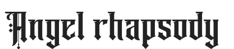 Angel rhapsody.otf字体下载