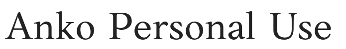 Anko Personal Use.otf字体下载