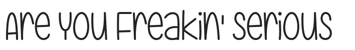 Are You Freakin' Serious .ttf字体下载