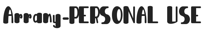 Arrany-PERSONAL USE.ttf字体下载