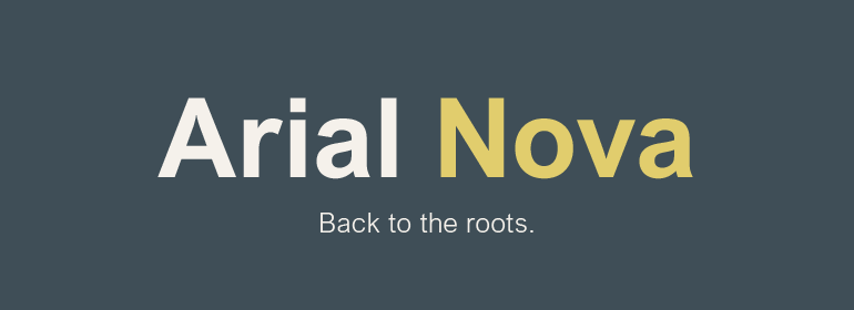 Arial® Nova