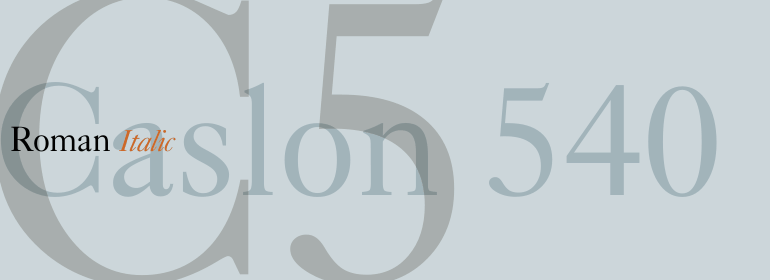 Caslon 540