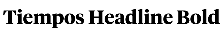 Tiempos Headline Bold