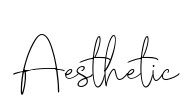 Aesthetic