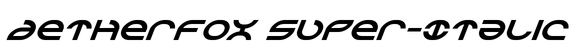 Aetherfox Super-Italic