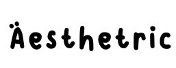 Aesthetric