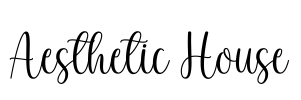 Aesthetic House